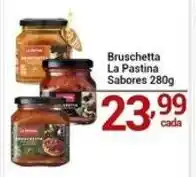 X Supermercados Bruschetta La Pastina Sabores oferta