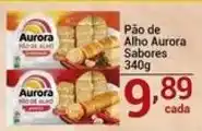 X Supermercados Pão de Alho Aurora Sabores oferta
