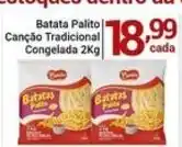 X Supermercados Batata Palito Canção Tradicional Congelada oferta