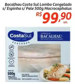 Comper Bacalhau costa sul lombo congelado s/ espinha s/ pele oferta