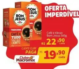 Macromix Atacado Café a Vácuo Bom Jesus oferta