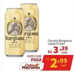 Macromix Atacado Cerveja burguesa oferta