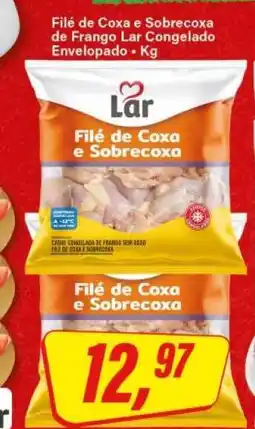 Rede Supermarket Filé de Coxa e Sobrecoxa de Frango Lar Congelado oferta