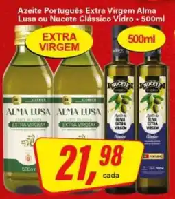 Rede Supermarket Azeite Português Extra Virgem Alma Lusa ou Nucete Clássico Vidro oferta