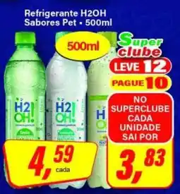 Rede Supermarket Refrigerante H2OH Sabores Pet - 500ml oferta