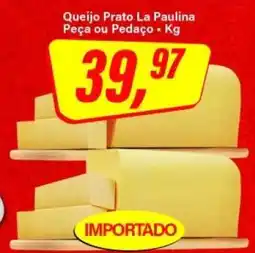 Rede Supermarket Queijo Prato La Paulina oferta
