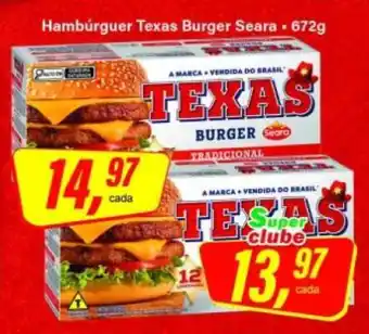 Rede Supermarket Hambúrguer Texas Burger Seara oferta