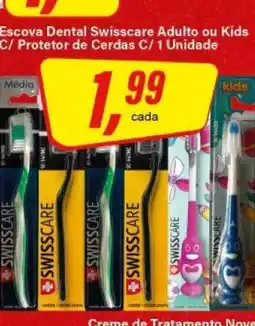 Rede Supermarket Escova Dental Swisscare Adulto ou Kids oferta