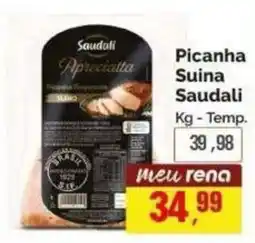 Supermercados Rena Picanha Suina Saudali oferta