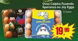 Supermercados Rena ovos caipira fazenda speranza ou joy eggs oferta