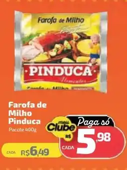 Supermercado Jacomar Farofa de Milho Pinduca oferta
