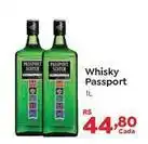 Novo Atacarejo Passport - whisky oferta