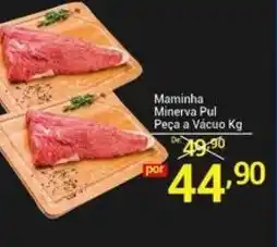 X Supermercados Maminha Minerva Pul Peça a Vácuo oferta