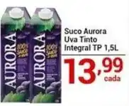 X Supermercados Suco Aurora Uva Tinto Integral oferta