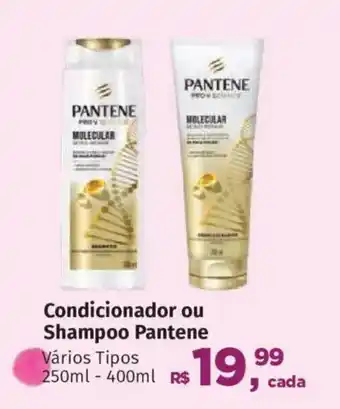 Condicionador ou Shampoo Pantene