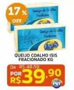 Pinheiro Supermercado Queijo coalho isis fracionado kg oferta