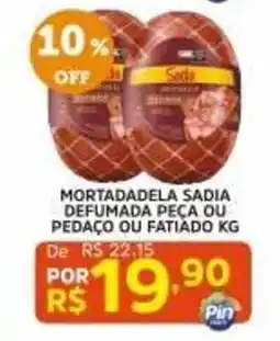 Pinheiro Supermercado mortadela sadia defumada peca ou pedaço ou fatiado kg oferta
