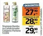 Tenda Atacado Pantene - shampoo bambú ou condicionador colágeno oferta