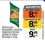 Tenda Atacado Corpo & sabor - mistura de requeijao, gordura vegetal e amido bisnaga 1,5kg oferta