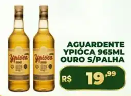 Supermercado Padrão Aguardente ypióca ouro s/palha oferta