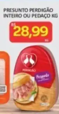Mix Bahia Presunto perdigão inteiro ou pedaco oferta