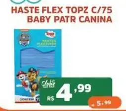 Supermercados Pague Menos haste flex topz c/75 baby patr canina oferta