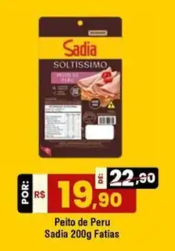 Royal Supermercados Peito de Peru Sadia 200g Fatias oferta