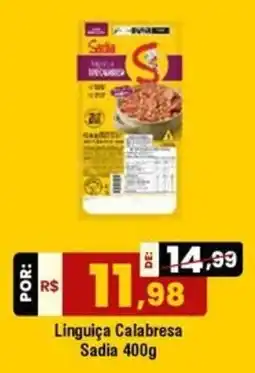 Royal Supermercados Linguiça calabresa sadia oferta