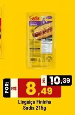Royal Supermercados Linguiça Fininha Sadia oferta