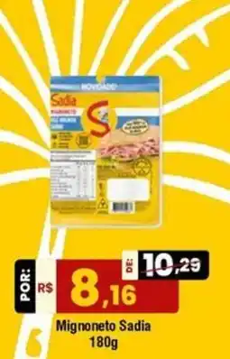 Royal Supermercados Mignoneto sadia oferta