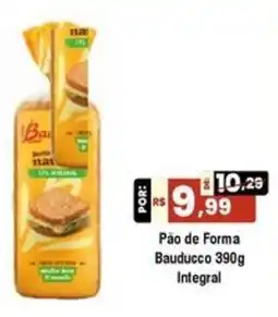 Royal Supermercados Pão de Forma Bauducco Integral oferta