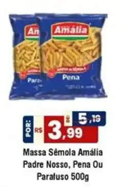 Royal Supermercados Massa Sêmola Amália Padre Nosso, Pena Ou Parafuso oferta