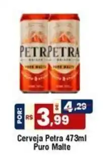 Royal Supermercados Cerveja petra puro malte oferta