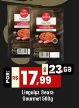Royal Supermercados Linguiça Seara Gourmet oferta