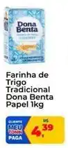 Tonin Superatacado Dona benta - farinha de trigo tradicional oferta