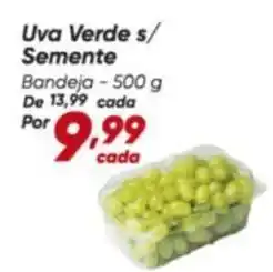 Dia Uva verde s/ semente oferta