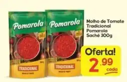 Supermercados Princesa Molho de Tomate Tradicional Pomarola oferta