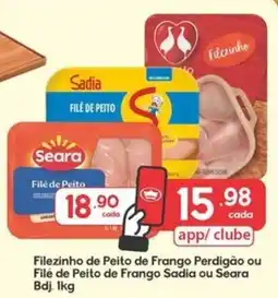 Supermercados Princesa Filezinho de Peito de Frango Perdigão ou Filé de Peito de Frango Sadia ou Seara oferta