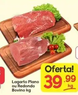 Supermercados Princesa Lagarto Plano ou Redondo Bovino oferta