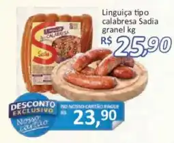 Supermercados Savegnago Linguiça tipo calabresa Sadia oferta