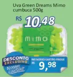 Supermercados Savegnago Uva green dreams mimo oferta