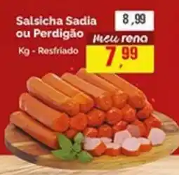 Supermercados Rena Salsicha Sadia ou Perdigão oferta