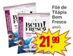 Supermercados Rena Filé de Tilápia Bem Fresco oferta