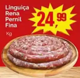 Supermercados Rena Linguiça Rena Pernil Fina oferta