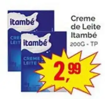 Supermercados Rena Creme de Leite Itambé oferta