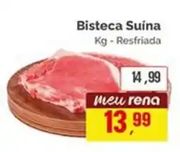 Supermercados Rena Bisteca Suina Kg - Resfriada oferta