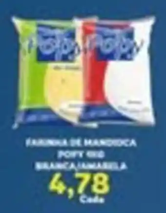 Farinha de mandioca popy 6kg branca/amarulha