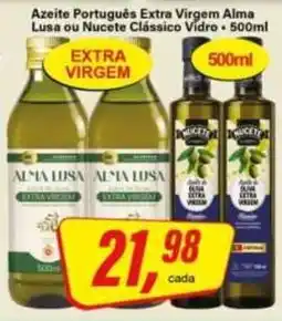Rede Supermarket Azeite Português Extra Virgem Alma Lusa ou Nucete Clássico Vidro oferta