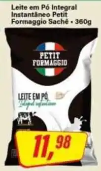 Rede Supermarket Leite em Pó Integral Instantâneo Petit Formaggio Sache oferta