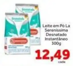Shibata Supermercados Leite em Pó La Serenissima Desnatado Instantâneo oferta